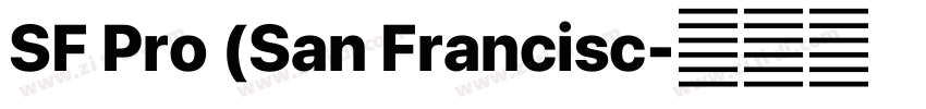 SF Pro (San Francisc字体转换 SF Pro (San Francisc字体转换